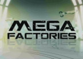 mega factories